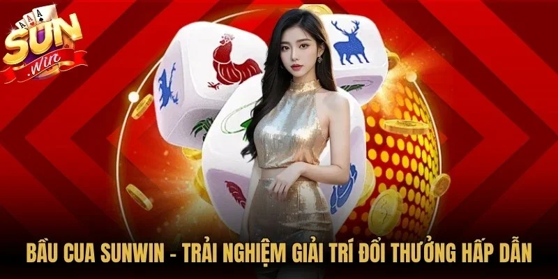 Bầu Cua Sunwin