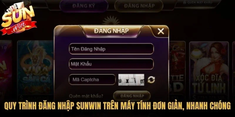 Quy trình đăng nhập Sunwin trên máy tính đơn giản, nhanh chóng