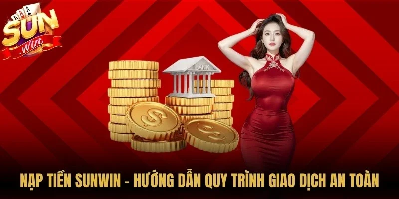 Nạp Tiền Sunwin